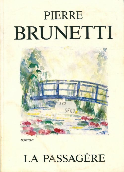 Livrenpoche : La passagère - Pierre Brunetti - Livre