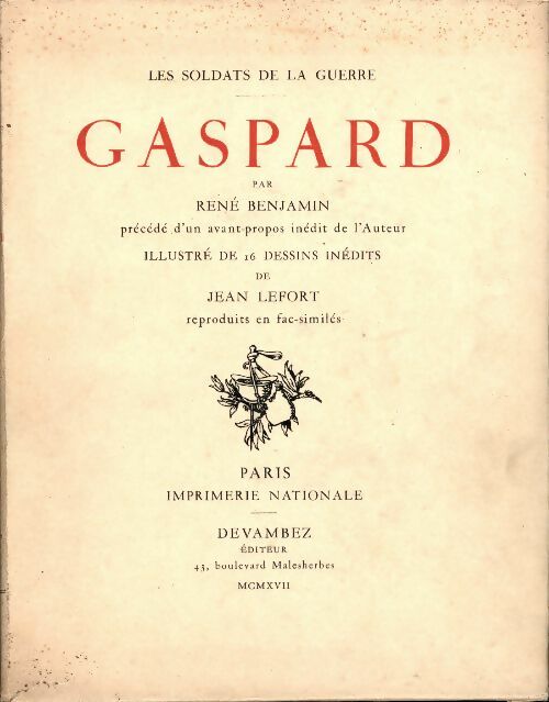 Livrenpoche : Les soldats de la guerre : Gaspard - René Benjamin - Livre