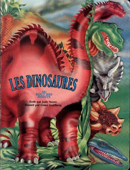 Les dinosaures au bout des doigts - Judy Nayer -  Au bout des doigts - Livre