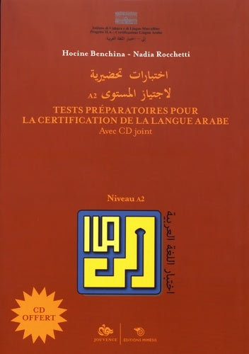 Livrenpoche : Tests préparatoires pour la certification de la langue arabe niveau a2 - Hocine Benchina - Livre