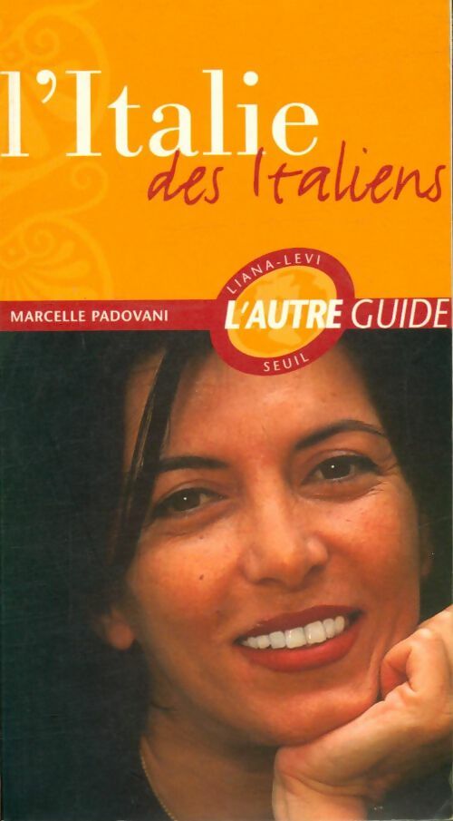 Livrenpoche : L'Italie des italiens - Marcelle Padovani - Livre