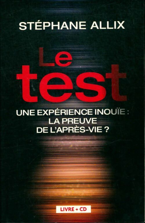 Livrenpoche : Le test (livre+CD) - Stéphane Allix - Livre