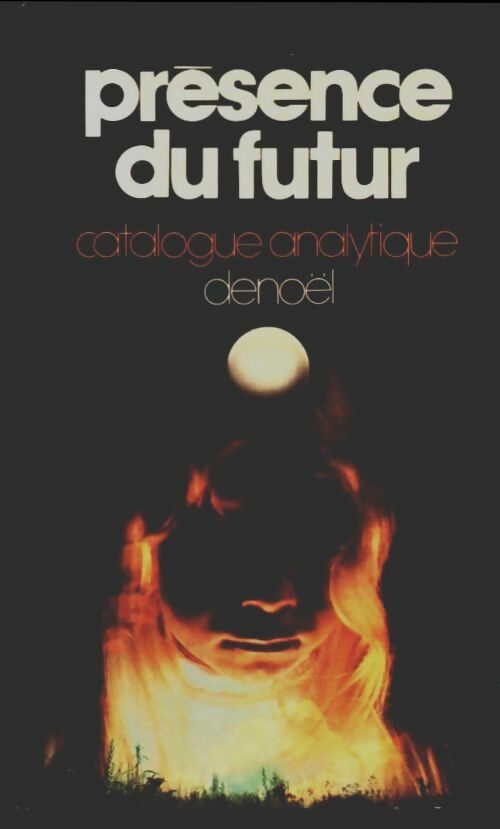Livrenpoche : Présence du futur catalogue analytique 1979 - Collectif - Livre