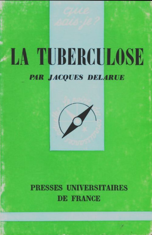 Livrenpoche : La tuberculose - Jacques Delarue - Livre