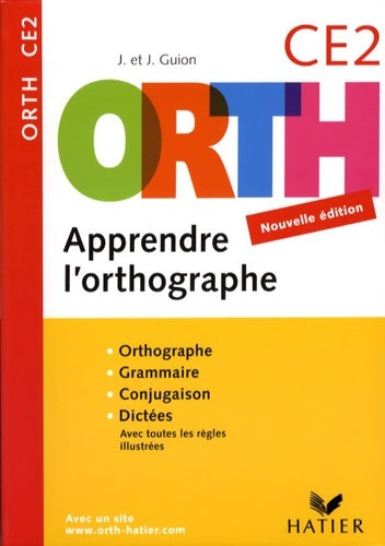 Apprendre l'orthographe CE2 - Jean Guion - Livre