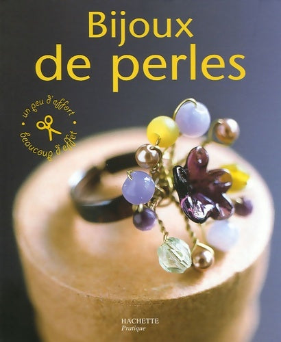 Livrenpoche : Bijoux de perles - Christelle Magrez - Livre