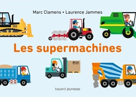 Livrenpoche : Les supermachines - Laurence Jammes - Livre