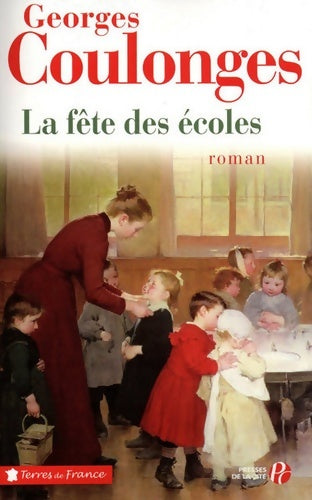 Livrenpoche : La fête des écoles - Georges Coulonges - Livre