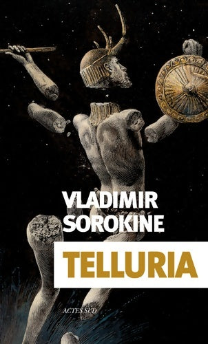 Telluria - Vladimir Sorokine - Livre