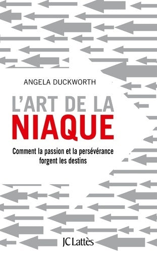 L'art de la niaque - Angela Duckworth - Livre
