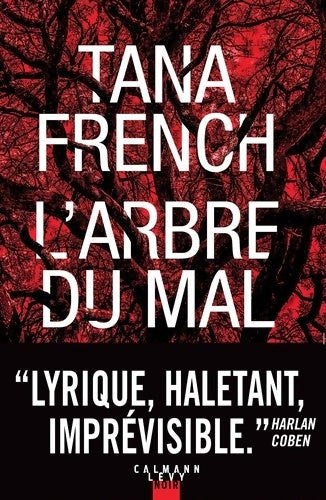 Livrenpoche : L'arbre du mal - Tana French - Livre