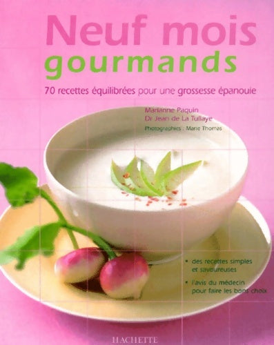 Livrenpoche : Neuf mois gourmands - Marianne Paquin - Livre