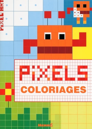 Livrenpoche : Pixel art - coloriage - Collectif - Livre