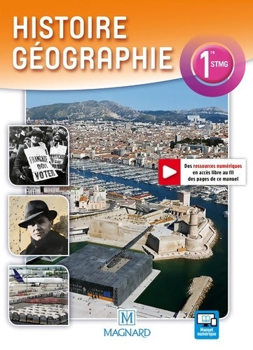Livrenpoche : Histoire géographie 1re STMG (2016) - manuel élève - Vincent Doumerc - Livre