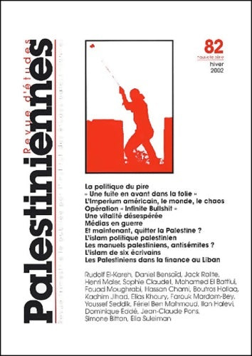 Livrenpoche : Revue d'études palestiniennes numéro 82 - Collectif - Livre