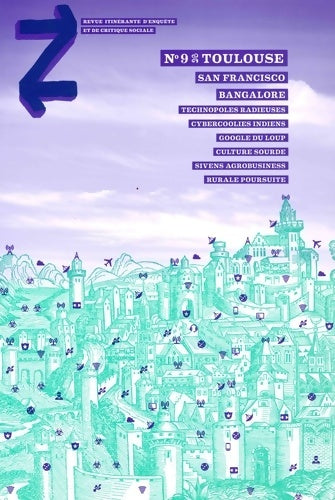 Livrenpoche : Revue z n°9:les technopoles (san francisco Toulouse - Collectif - Livre