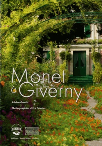 Livrenpoche : Monet à giverny - Adrien Goetz - Livre