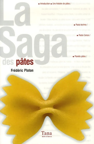 Livrenpoche : Saga des pates - Frédéric Ploton - Livre
