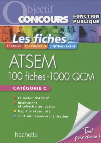 Livrenpoche : Fiches - ATSEM les 1000 QCM catégorie c - ed. 2009 - Sylvie Lefebvre - Livre