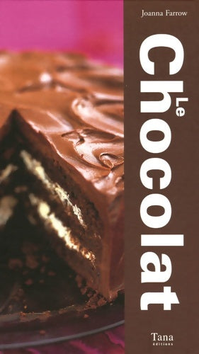 Livrenpoche : Chocolat - Joanna Farrow - Livre