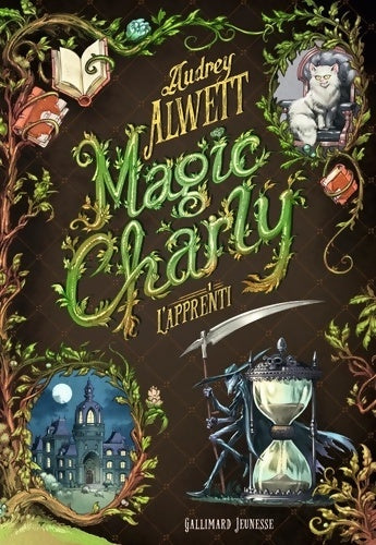 Livrenpoche : Magic Charly Tome I : L'apprenti - Audrey Alwett - Livre