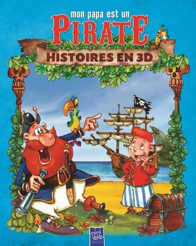 Livrenpoche : Mon papa est un pirate - Collectif - Livre