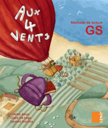 Livrenpoche : Aux 4 vents. Méthode de lecture GS - Colette Aoun - Livre
