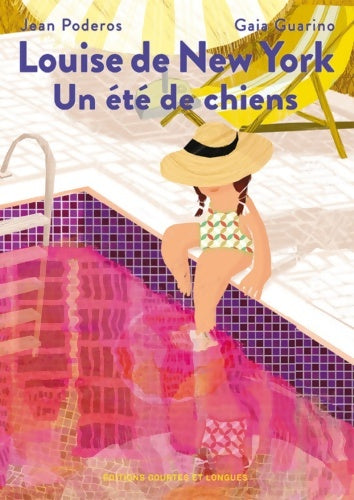 Livrenpoche : Louise de New York : Un été de chiens - Jean Poderos - Livre