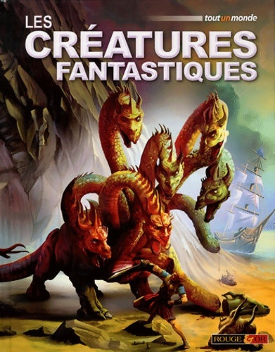 Les créatures fantastiques - Belinda Weber - Livre