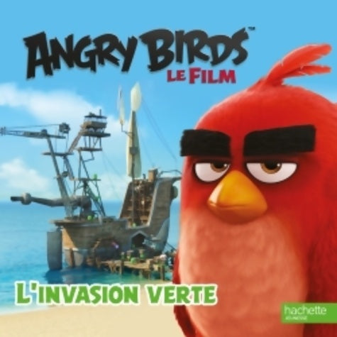 Livrenpoche : Angry birds : l'invasion verte - Emmanuelle Kecir-Lepetit - Livre