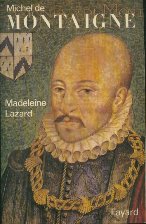 Livrenpoche : Michel de Montaigne - Madeleine Lazard - Livre