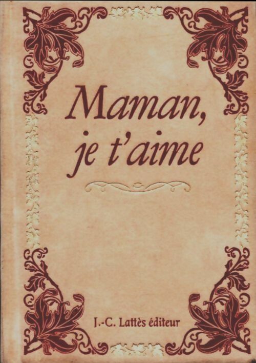 Livrenpoche : Maman, je t'aime - Collectif - Livre
