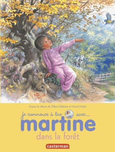 Livrenpoche : Martine dans la forêt - Gilbert Delahaye - Livre