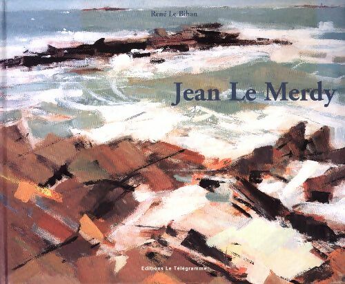 Jean le merdy - René Le Bihan - Livre