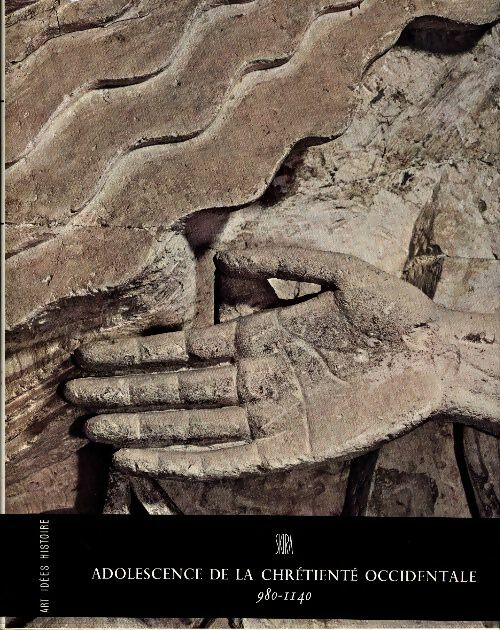 Adolescence de la chrétienté occidentale 980-1140 - Georges Duby - Livre