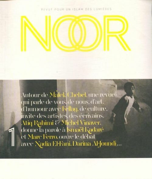 Livrenpoche : Noor n° 1 : Revue pour un islam des lumières - Collectif - Livre