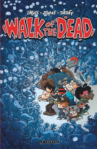 Livrenpoche : Walk of the dead - Lapuss' - Livre