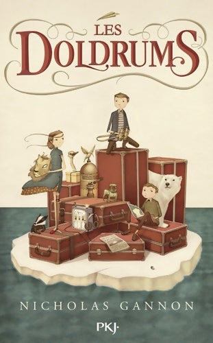 Les doldrums Tome I - Nicholas Gannon - Livre