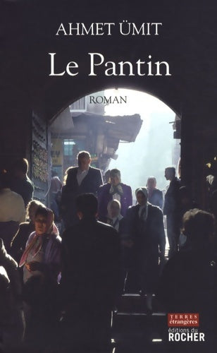 Livrenpoche : Le pantin - Ahmet Umit - Livre