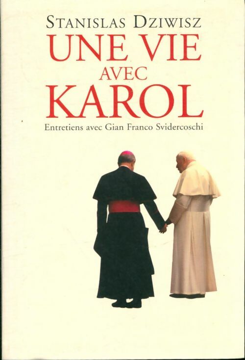 Livrenpoche : Une vie avec Karol - Stanisaw Dziwisz - Livre