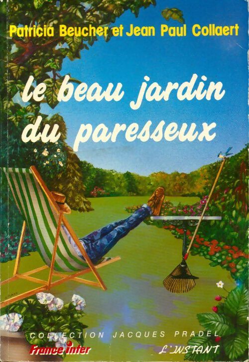 Livrenpoche : Le beau jardin du paresseux - Jean-Paul Collaert - Livre