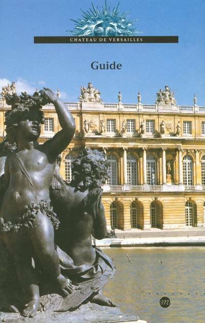 Livrenpoche : Château de Versailles - Pierre Lemoine - Livre