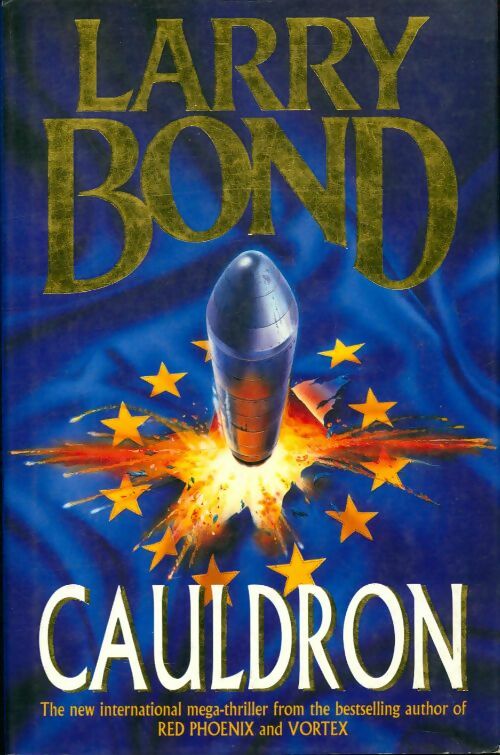 Livrenpoche : Cauldron - Larry Bond - Livre