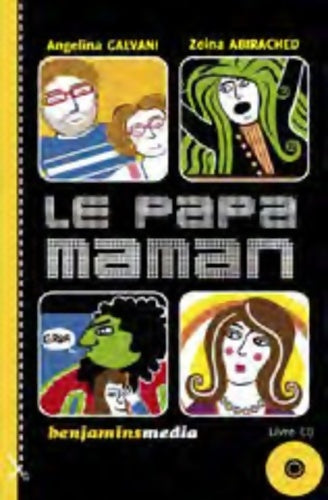 Livrenpoche : Le papa-maman (+cd) - Angelina Galvani - Livre