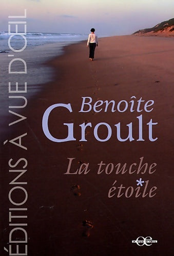 Livrenpoche : La touche étoile - Benoîte Groult - Livre