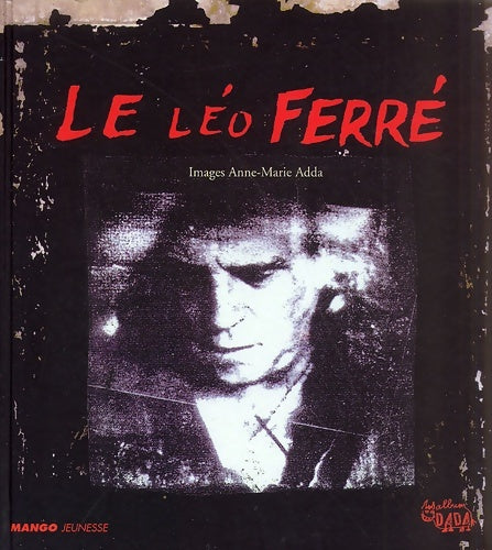 Livrenpoche : Le ferré - Anne-Marie Adda - Livre