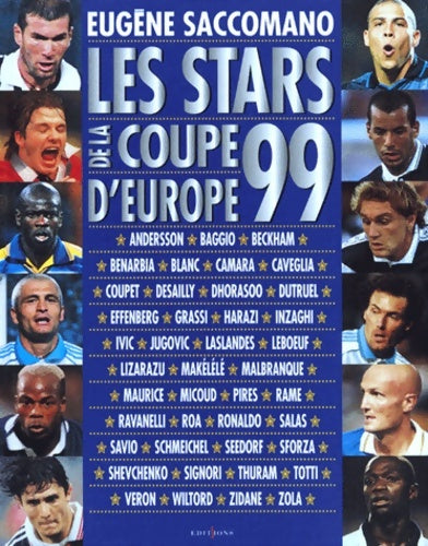 Livrenpoche : Les stars de la coupe d'Europe 1999 - E. Saccomano - Livre