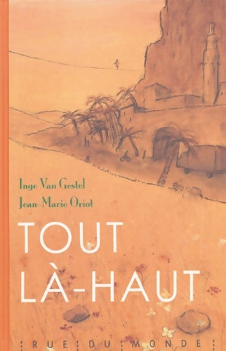 Livrenpoche : Tout là-haut - Inge Van Gestel - Livre