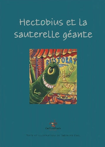 Livrenpoche : Hectobius et la sauterelle géante - Théodore Ebel - Livre