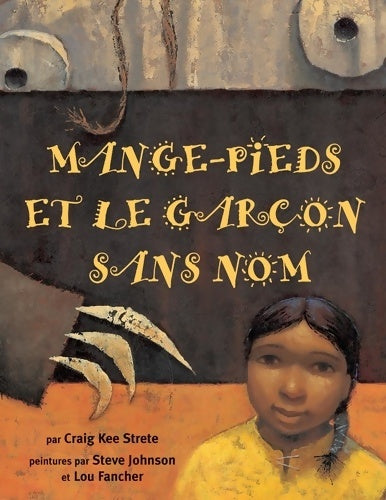 Livrenpoche : Mange-pieds et le garçon sans nom - Craig Kee Strete - Livre